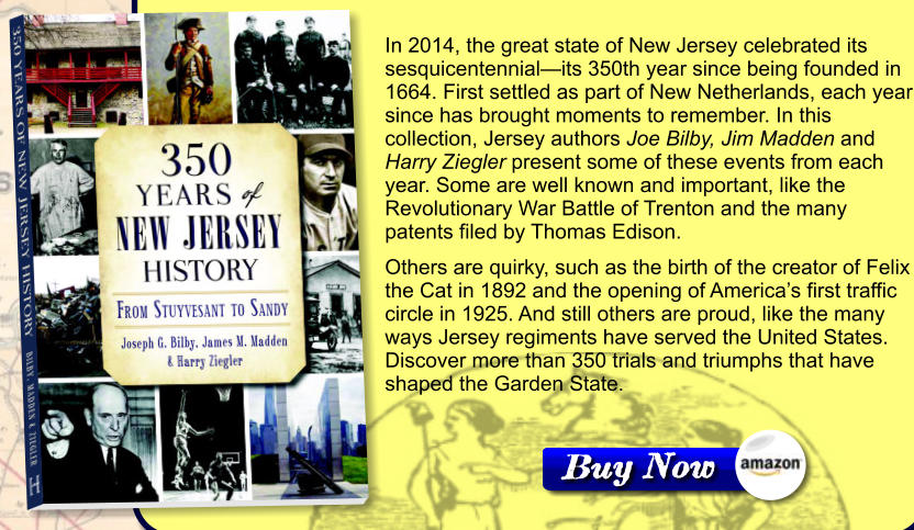 In 2014, the great state of New Jersey celebrated its sesquicentennial—its 350th year since being founded in 1664. First settled as part of New Netherlands, each year since has brought moments to remember. In this collection, Jersey authors Joe Bilby, Jim Madden and Harry Ziegler present some of these events from each year. Some are well known and important, like the Revolutionary War Battle of Trenton and the many patents filed by Thomas Edison.   Others are quirky, such as the birth of the creator of Felix the Cat in 1892 and the opening of America’s first traffic circle in 1925. And still others are proud, like the many ways Jersey regiments have served the United States. Discover more than 350 trials and triumphs that have shaped the Garden State.